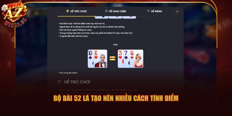 Nắm 3 Bước Xì Dách WINAZ Online Trong 5 Phút Dễ Hiểu 3 Bộ bài 52 lá tạo nên nhiều cách tính điểm