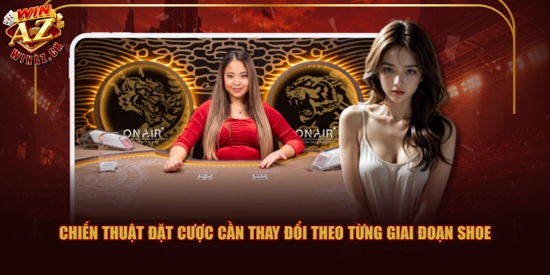 Chiến Thuật Game Bài Rồng Hổ WINAZ Tận Dụng RTP 96.27% 3 Chiến thuật đặt cược cần thay đổi theo từng giai đoạn shoe