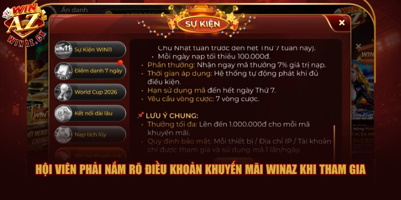 Hội viên phải nắm rõ điều khoản khuyến mãi WINAZ khi tham gia